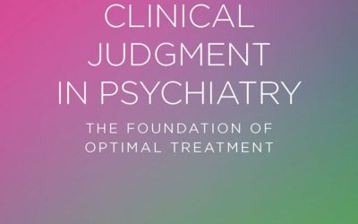 Clinical Judgment in Psychiatry 1st Edition