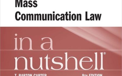 Mass Communication Law in a Nutshell 9th Edition