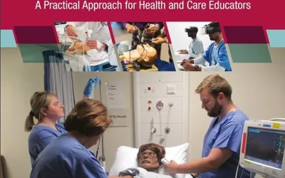 Simulation-Based Education: A Practical Approach for Health and Care Educators