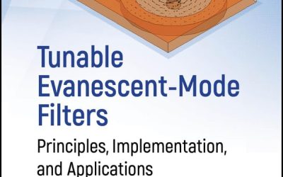 Tunable Evanescent-Mode Filters: Principles, Implementation, and Applications 1st Edition
