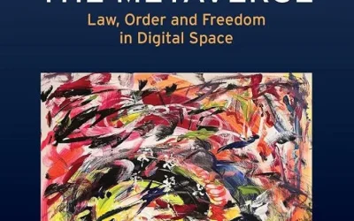 Governing the Metaverse: Law, Order and Freedom in Digital Space