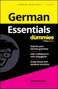 German Essentials For Dummies (For Dummies (Language & Literature)) 2nd Edition