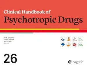 Clinical Handbook of Psychotropic Drugs 26th Edition