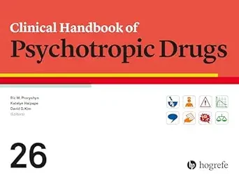 Clinical Handbook of Psychotropic Drugs 26th Edition