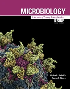 Microbiology: Laboratory Theory & Application, Brief 3rd Edition