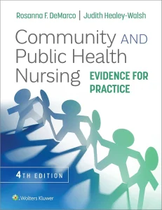 Community and Public Health Nursing: Evidence for Practice 4th Edition