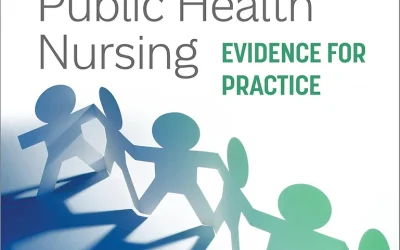 Community and Public Health Nursing: Evidence for Practice 4th Edition