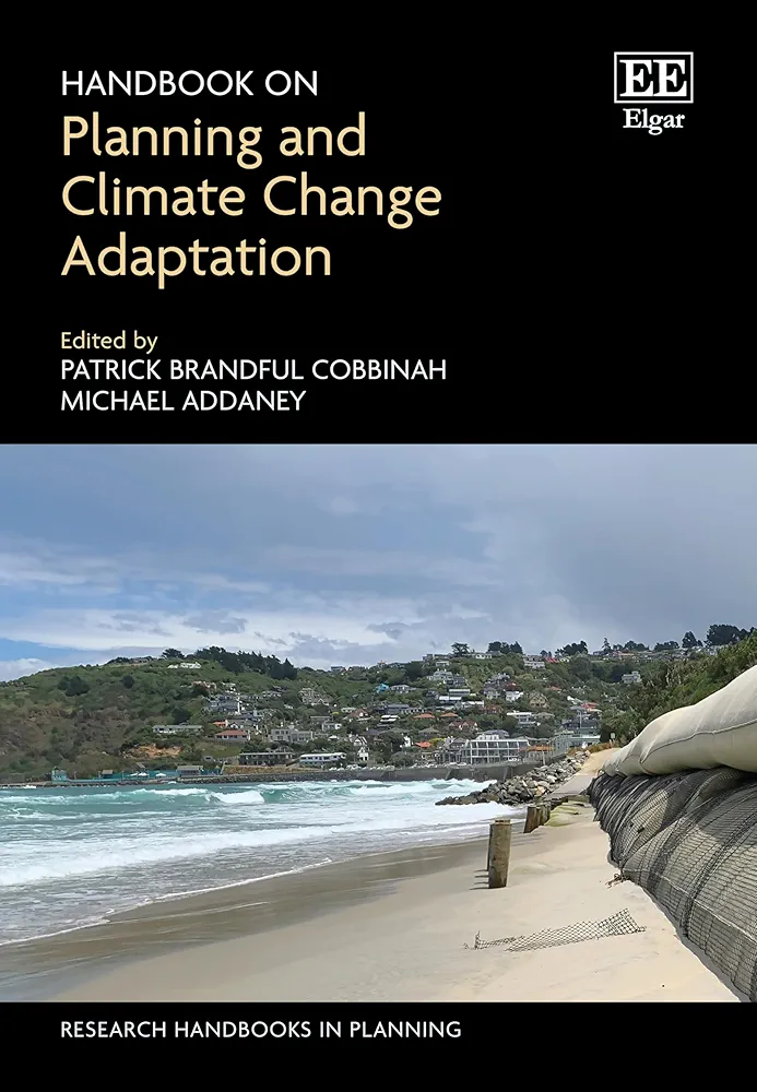 Handbook on Planning and Climate Change Handbook on Planning and Climate Change Adaptation (Research Handbooks in Planning series