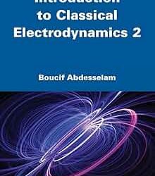 Introduction to Classical Electrodynamics 2 (ISTE Invoiced)