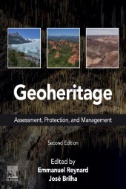 Geoheritage : Assessment, Protection, and Management