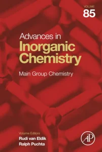 Main Group Chemistry (Volume 85) (Advances in Inorganic Chemistry, Volume 85) 1st Edition