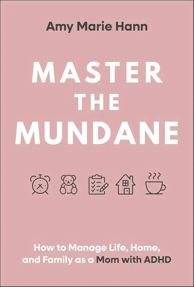 Master the Mundane