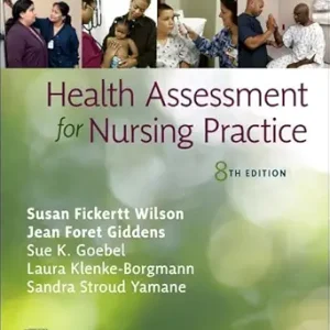 Student Laboratory Manual for Health Assessment for Nursing Practice, 8th Edition