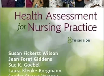 Student Laboratory Manual for Health Assessment for Nursing Practice, 8th Edition