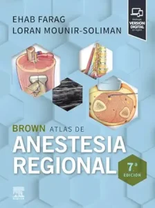 Brown. Atlas de anestesia regional, 7th Edition (Español)