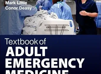 Textbook of Adult Emergency Medicine 6th Edition