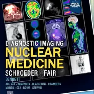 Diagnostic Imaging: Nuclear Medicine, 4th Edition