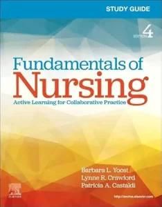 Study Guide for Fundamentals of Nursing (Surgical Pathology: A Case Based Approach to Diagnosis), 4th Edition