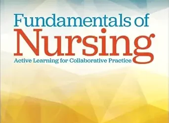 Study Guide for Fundamentals of Nursing 4th Edition