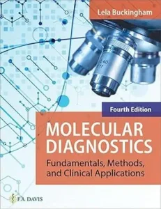 Molecular Diagnostics: Fundamentals, Methods, and Clinical Applications 4th Edition