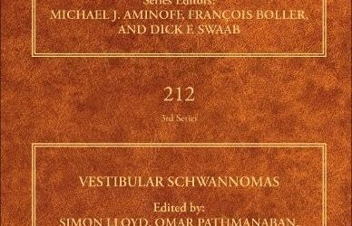 Vestibular Schwannomas (Volume 212) (Handbook of Clinical Neurology, Volume 212) 1st Edition