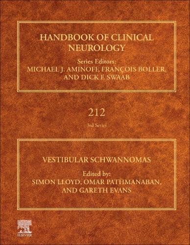 9780128245347 Vestibular Schwannomas (Volume 212) (Handbook of Clinical Neurology, Volume 212) 1st Edition