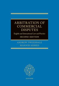 Arbitration of Commercial Disputes: English and International Law and Practice