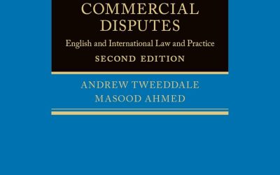 Arbitration of Commercial Disputes: English and International Law and Practice