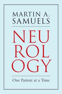 Neurology: One Patient at a Time