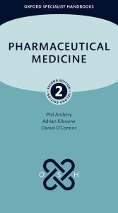 Pharmaceutical Medicine (Oxford Specialist Handbooks) 2nd Edition