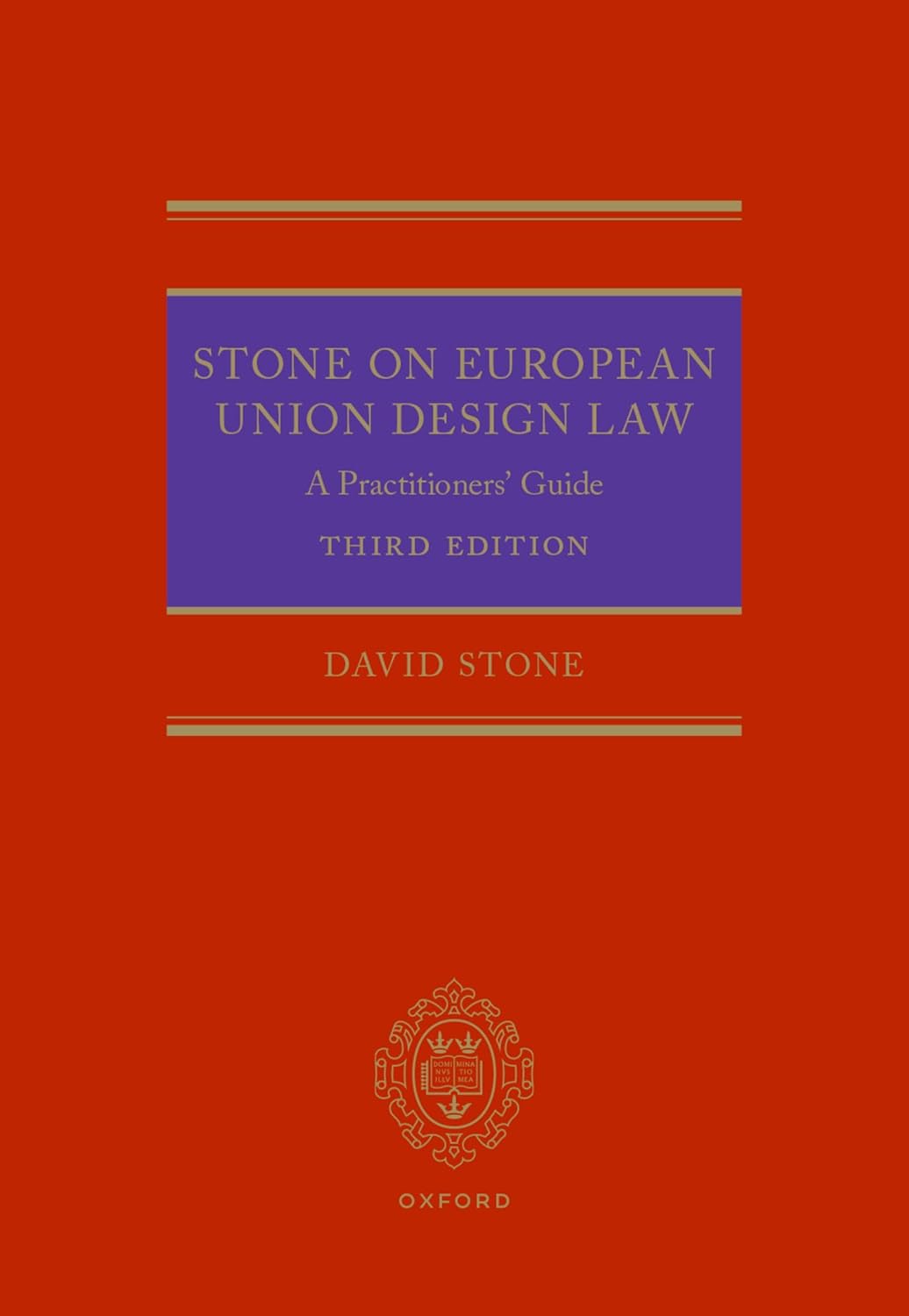 9780198844846 Stone on European Union Design Law: A Practitioners’ Guide 3rd Edition