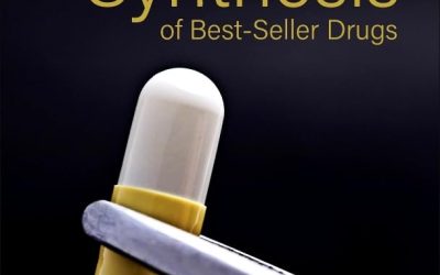 Synthesis of Best-Seller Drugs 2nd Edition