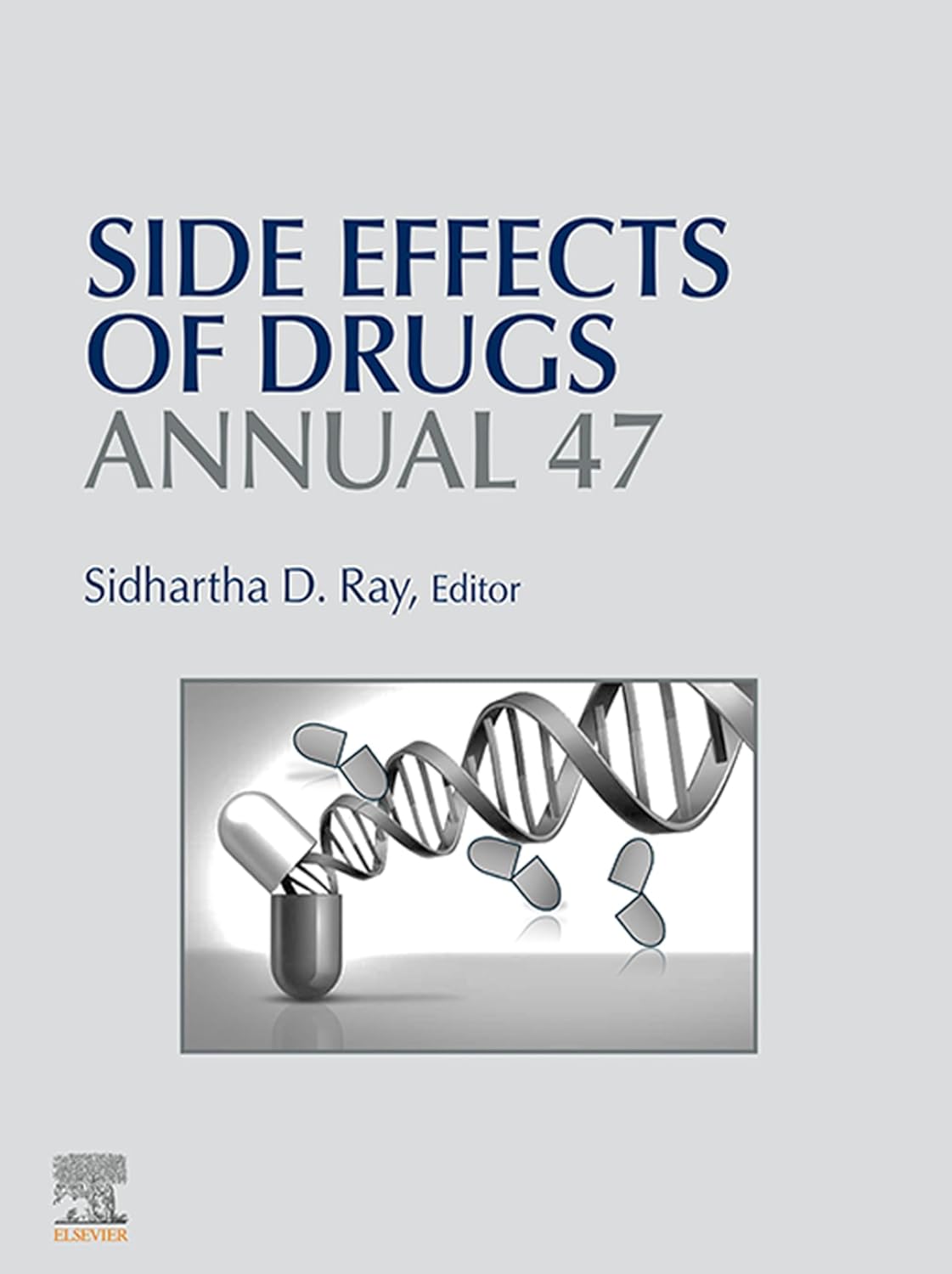 9780443344855 Side Effects of Drugs Annual (Volume 47) 1st Edition