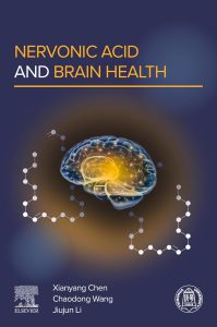 Nervonic Acid and Brain Health 1st Edition