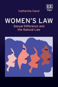 Women’s Law: Sexual Difference and the Natural Law