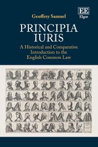 Principia Iuris: A Historical and Comparative Introduction to the English Common Law