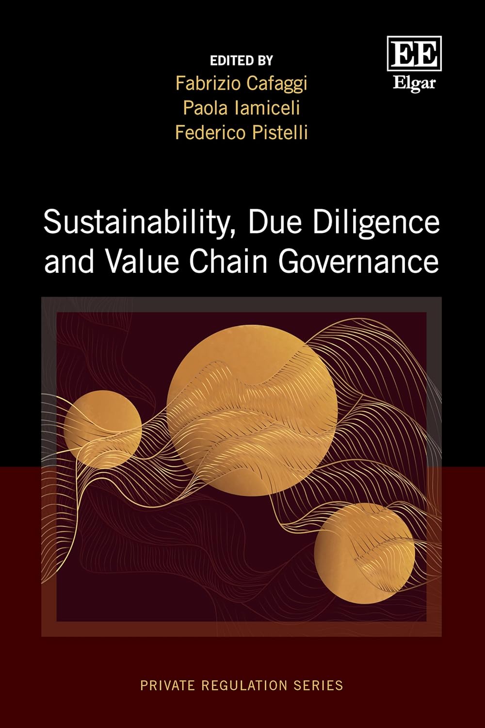 9781035350629 Sustainability, Due Diligence and Value Chain Governance (Private Regulation series)