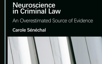 Neuroscience in Criminal Law
An Overestimated Source of Evidence 1st Edition