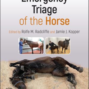 Emergency Triage of the Horse 1st Edition