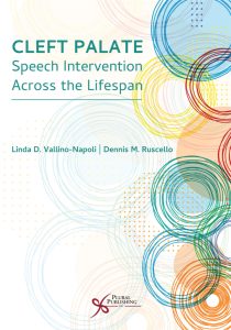 Cleft Palate Speech Intervention Across the Lifespan 1st Edition