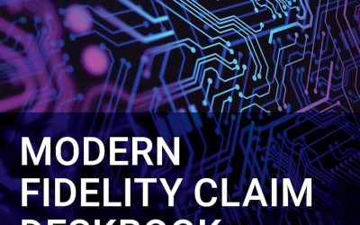 Modern Fidelity Claim Deskbook: Understanding the Impact of Technology