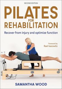 Pilates for Rehabilitation Second Edition