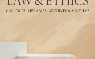 Collections Law & Ethics: Galleries, Libraries, Archives & Museums 1st Edition