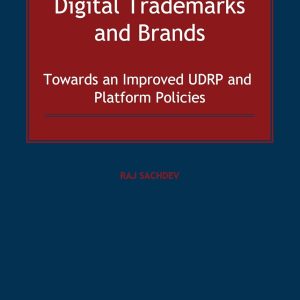 Digital Trademarks and Brands: Towards an Improved UDRP and Platform Policies
