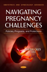Navigating Pregnancy Challenges: Policies, Programs, and Protections – E