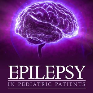 Epilepsy In Pediatric Patients (Neurology – Laboratory and Clinical Research Developments; Pediatrics – Laboratory and Clinical Research)