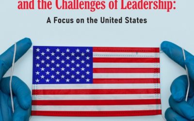 The Coronavirus Pandemic and the Challenges of Leadership: A Focus on the United States