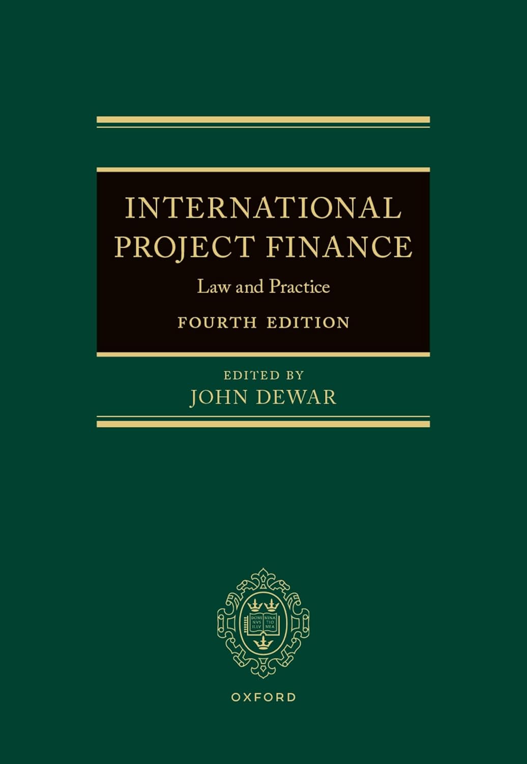 International Project Finance Law and Practice International Project Finance: Law and Practice 4th Edition