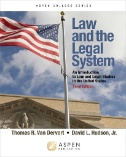 Law and the Legal System : An Introduction to Law and Legal Studies in the United States