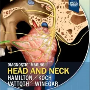 Diagnostic Imaging: Head and Neck, 5th Edition